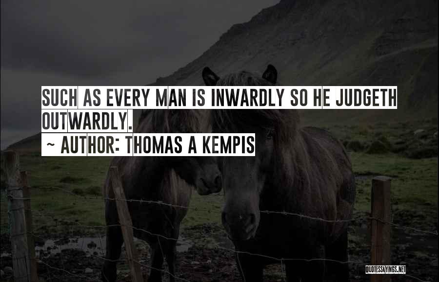 Ceskoslovensky Prezidenti Quotes By Thomas A Kempis