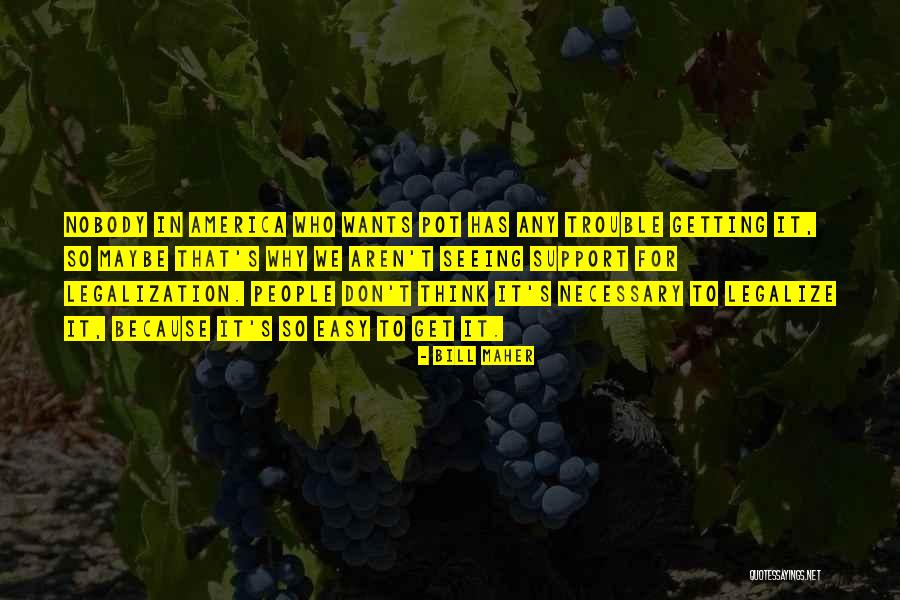 Cesme Belediyesi Quotes By Bill Maher Cesme Belediyesi Quotes By Bill Maher