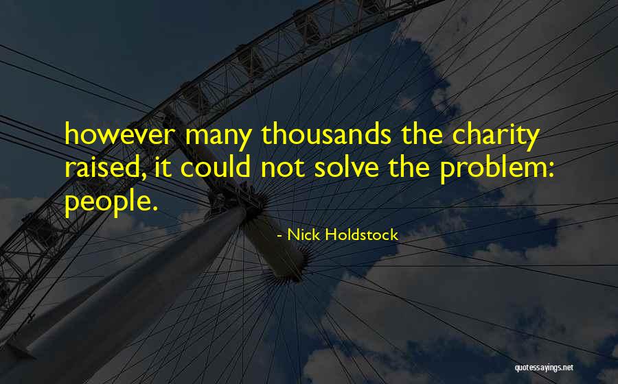 Cesme Belediyesi Quotes By Nick Holdstock