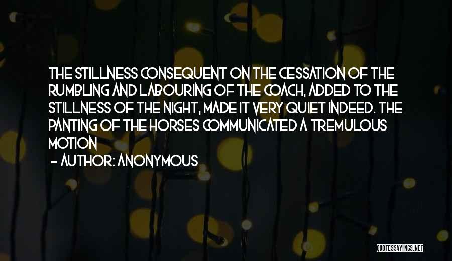 Cessation Quotes By Anonymous