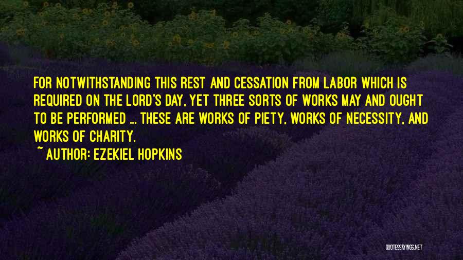 Cessation Quotes By Ezekiel Hopkins