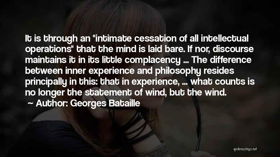 Cessation Quotes By Georges Bataille