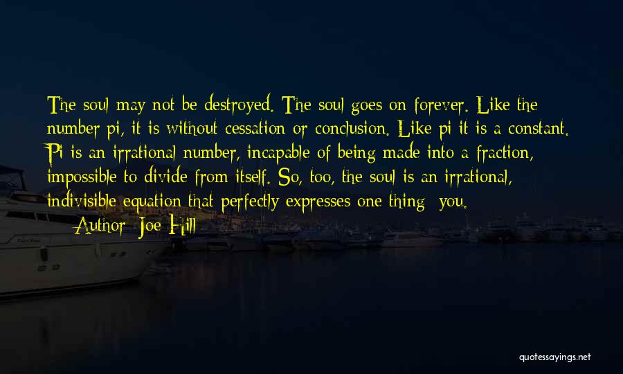 Cessation Quotes By Joe Hill