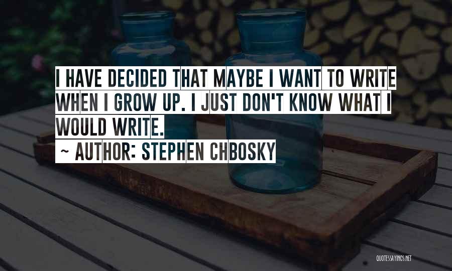 C'est Moi Quotes By Stephen Chbosky