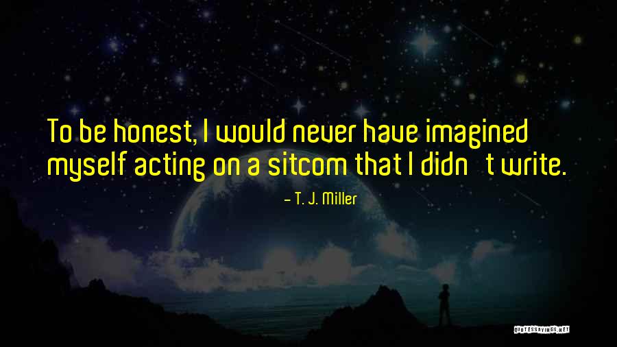 Cestitke Za Novu Godinu Quotes By T. J. Miller Cestitke Za Novu Godinu Quotes By T. J. Miller