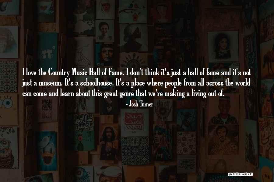 Cesur Ve Quotes By Josh Turner Cesur Ve Quotes By Josh Turner