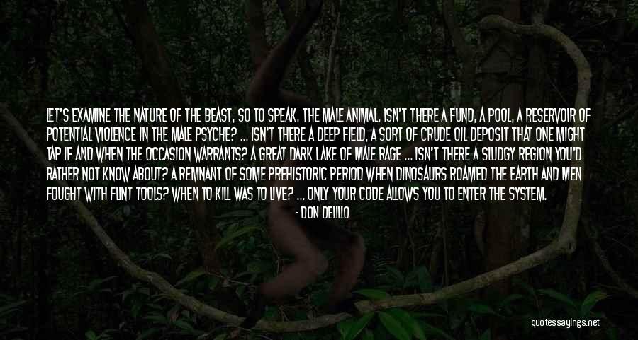 Cetacean Evolution Quotes By Don DeLillo Cetacean Evolution Quotes By Don DeLillo