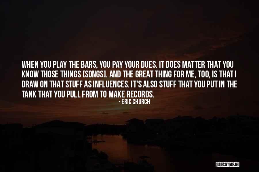 Cetaganda Quotes By Eric Church Cetaganda Quotes By Eric Church