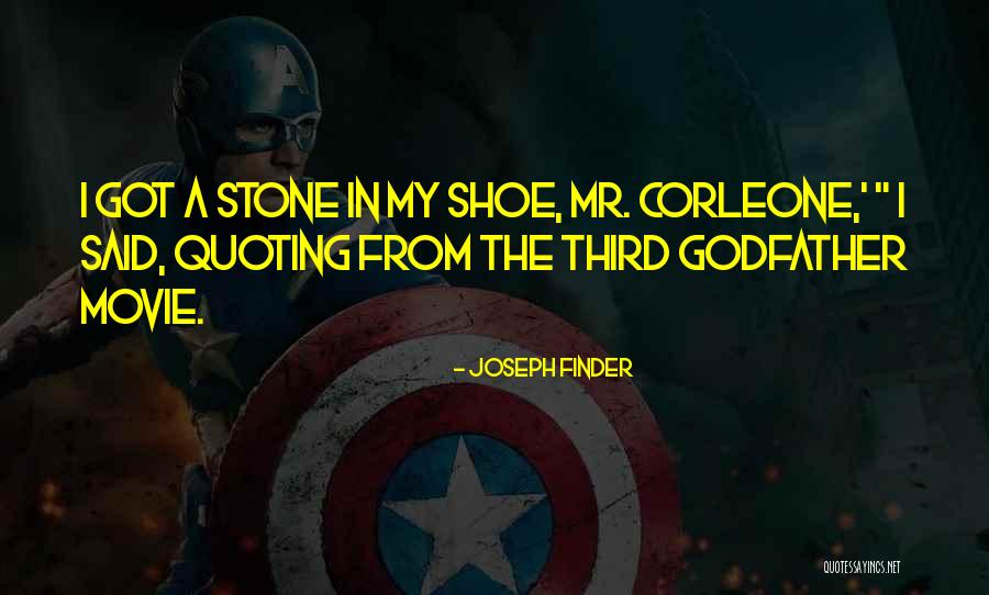 Cetak Tinggi Quotes By Joseph Finder Cetak Tinggi Quotes By Joseph Finder