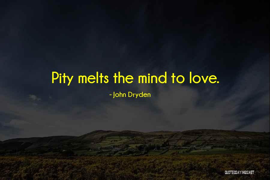 Cetatea Neamtului Quotes By John Dryden Cetatea Neamtului Quotes By John Dryden
