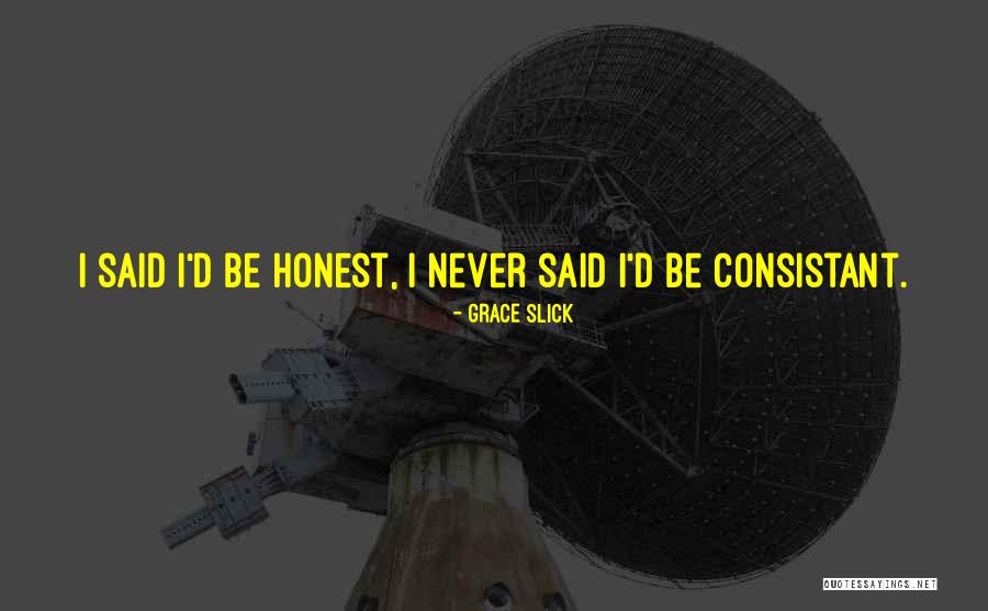 Cetera Investors Quotes By Grace Slick Cetera Investors Quotes By Grace Slick