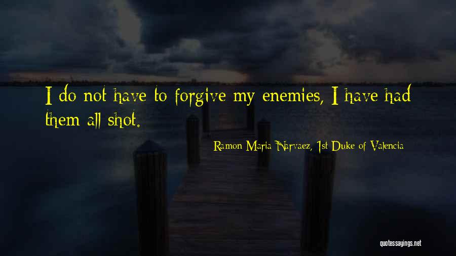 Ceticismo David Quotes By Ramon Maria Narvaez, 1st Duke Of Valencia Ceticismo David Quotes By Ramon Maria Narvaez, 1st Duke Of Valencia