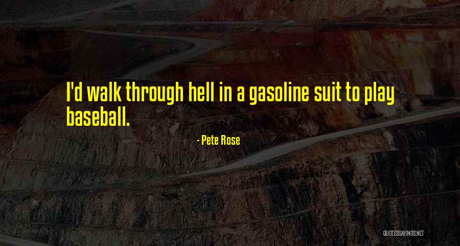 Cetina River Quotes By Pete Rose