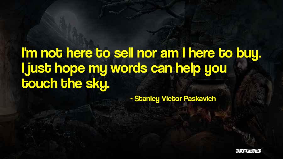 Cetona Quotes By Stanley Victor Paskavich Cetona Quotes By Stanley Victor Paskavich