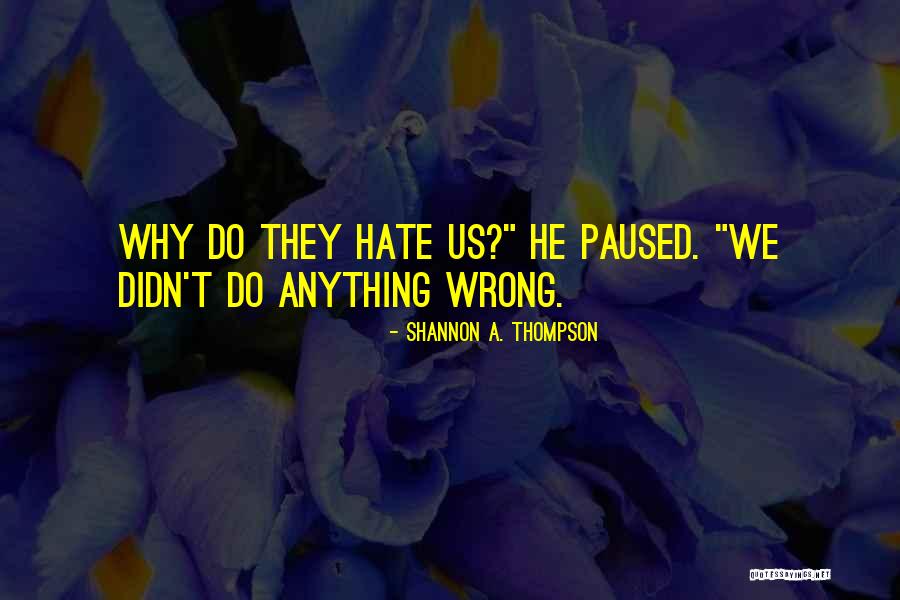 Cetrulo Mgh Quotes By Shannon A. Thompson