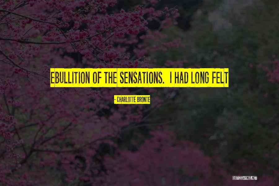 Ceulemans Alarm Quotes By Charlotte Bronte