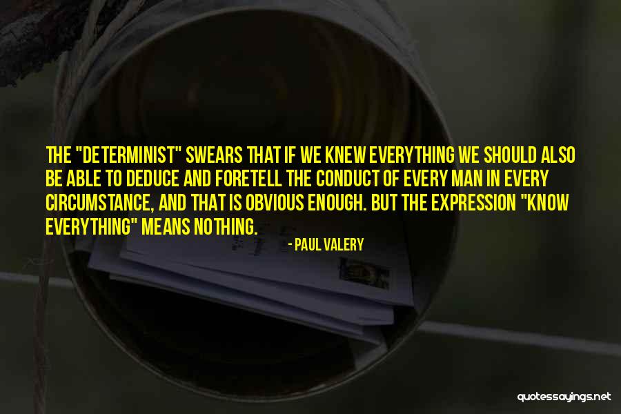 Ceulemans Danny Quotes By Paul Valery Ceulemans Danny Quotes By Paul Valery