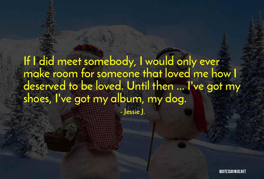 Cevdet Aricilar Quotes By Jessie J. Cevdet Aricilar Quotes By Jessie J.