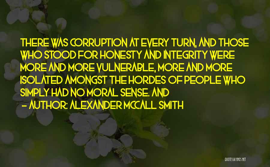 Cevizli Kek Quotes By Alexander McCall Smith
