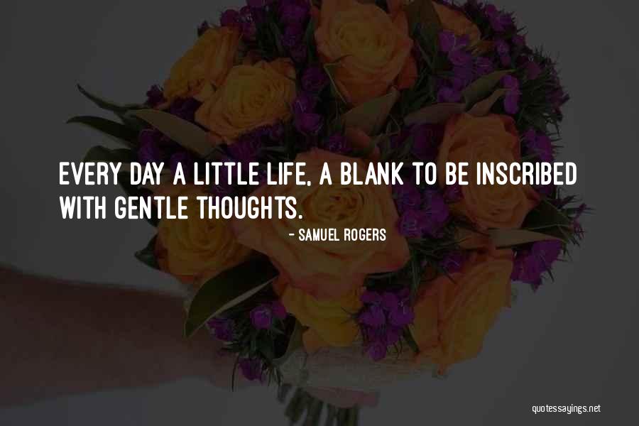 Ceyhun Fersoy Quotes By Samuel Rogers Ceyhun Fersoy Quotes By Samuel Rogers