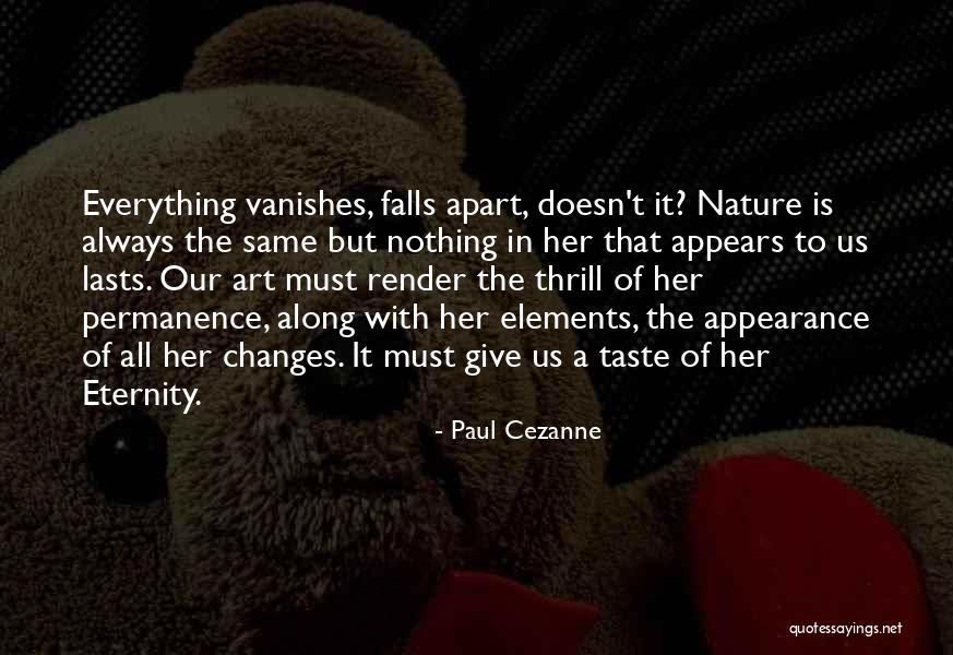 Cezanne Art Quotes By Paul Cezanne Cezanne Art Quotes By Paul Cezanne
