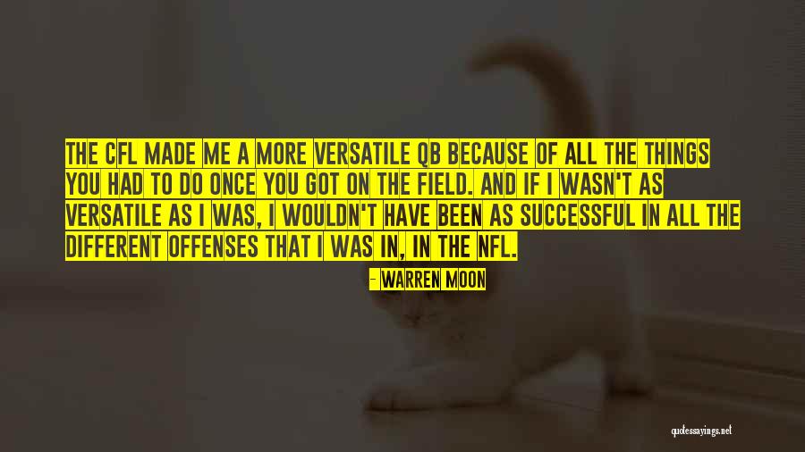 Cfl Quotes By Warren Moon Cfl Quotes By Warren Moon