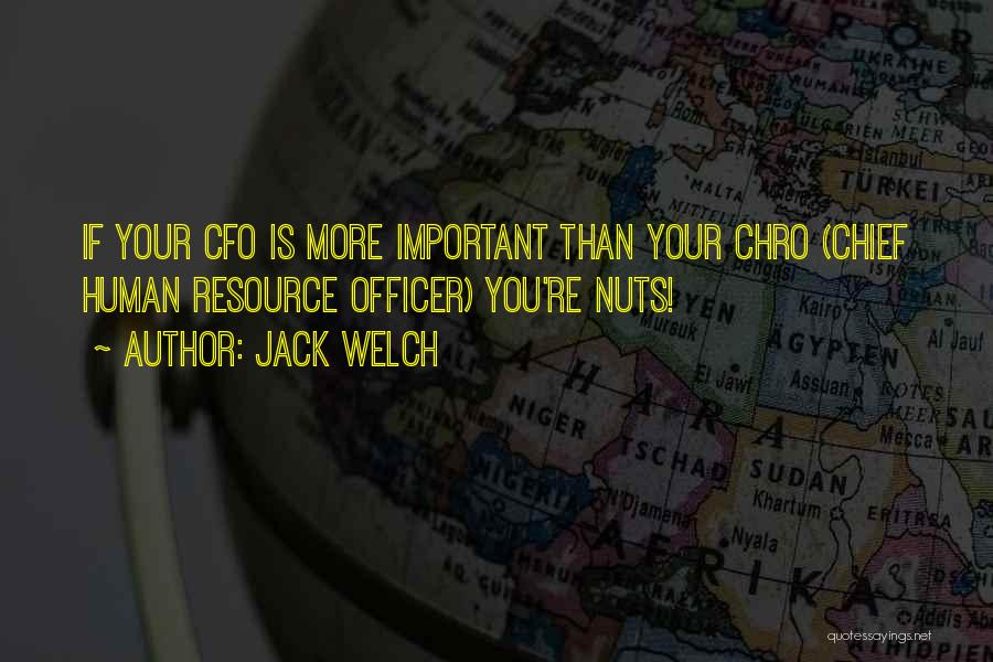 Cfo Quotes By Jack Welch