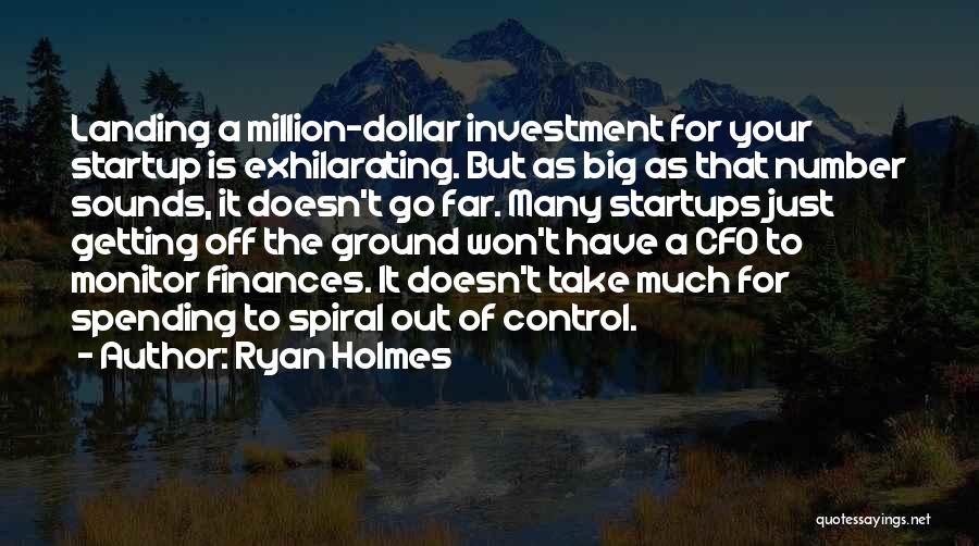 Cfo Quotes By Ryan Holmes