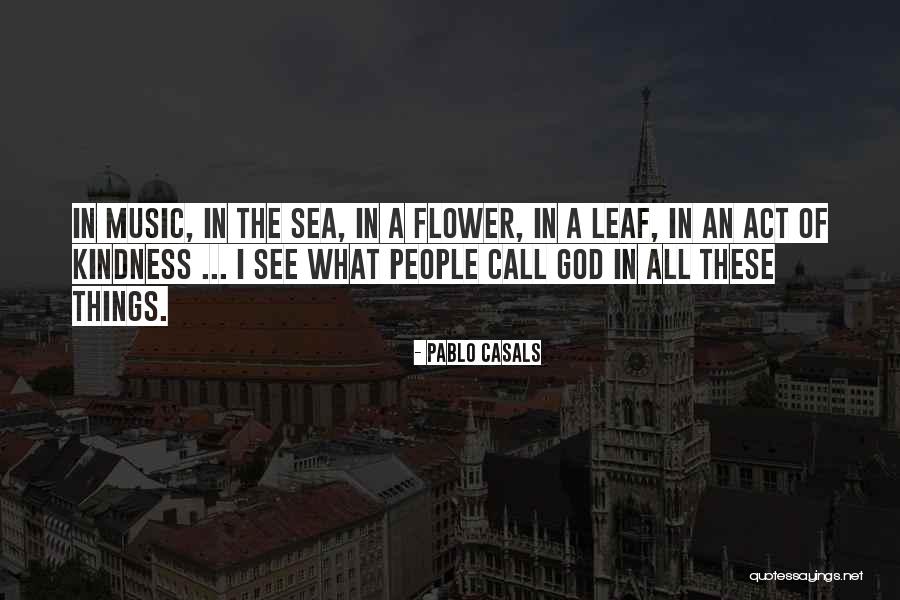 Cfox Quotes By Pablo Casals Cfox Quotes By Pablo Casals