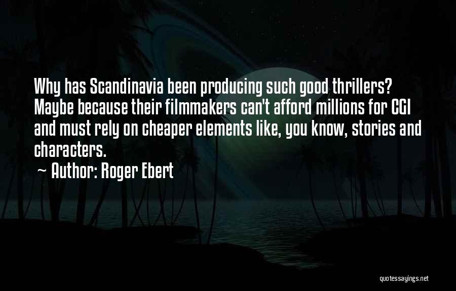 Cgi Quotes By Roger Ebert