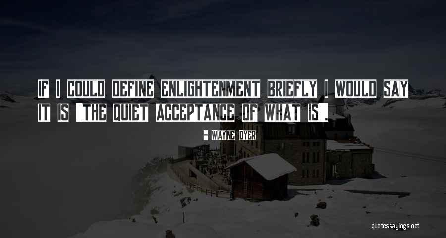 Ch 23 Quotes By Wayne Dyer Ch 23 Quotes By Wayne Dyer