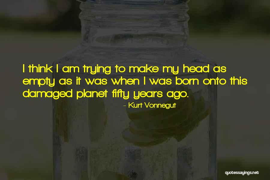 Ch 50 Quotes By Kurt Vonnegut Ch 50 Quotes By Kurt Vonnegut