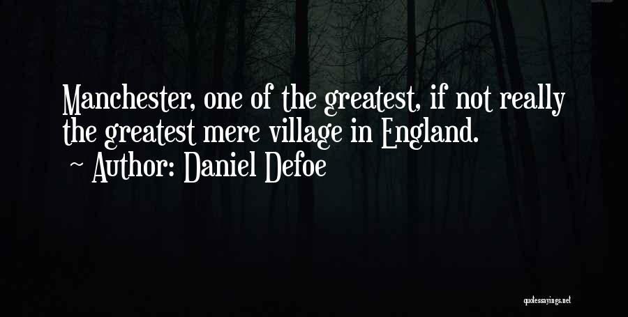 Ch Entrate Quotes By Daniel Defoe