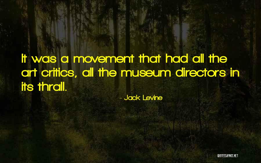 Ch Vez Quotes By Jack Levine Ch Vez Quotes By Jack Levine