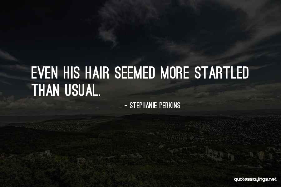 Ch23 Live Quotes By Stephanie Perkins Ch23 Live Quotes By Stephanie Perkins