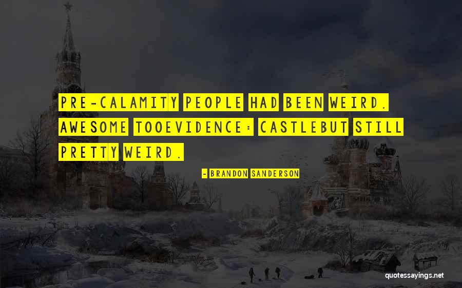 Chaaraoui Youtube Quotes By Brandon Sanderson Chaaraoui Youtube Quotes By Brandon Sanderson