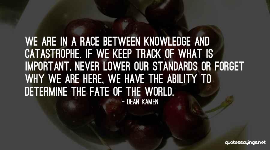 Chabacanos Quotes By Dean Kamen Chabacanos Quotes By Dean Kamen