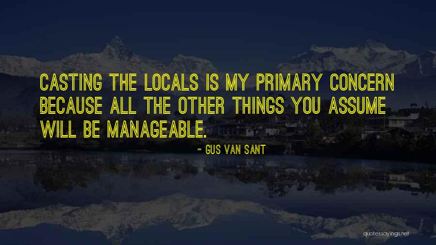 Chabahil Kathmandu Quotes By Gus Van Sant Chabahil Kathmandu Quotes By Gus Van Sant