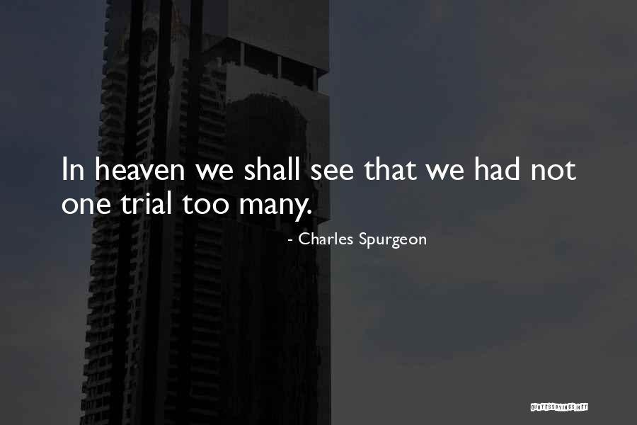 Chabanel Camp Quotes By Charles Spurgeon Chabanel Camp Quotes By Charles Spurgeon