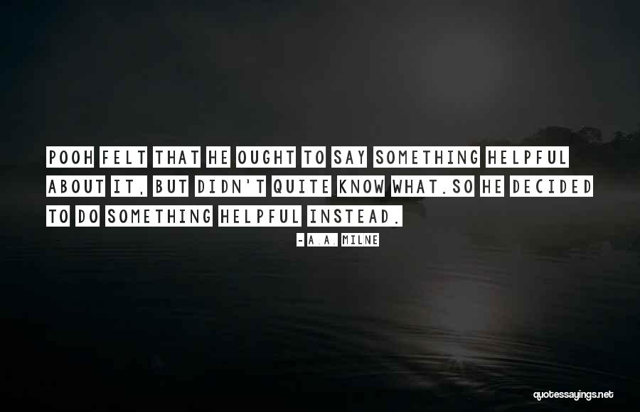 Chabasite Quotes By A.A. Milne Chabasite Quotes By A.A. Milne
