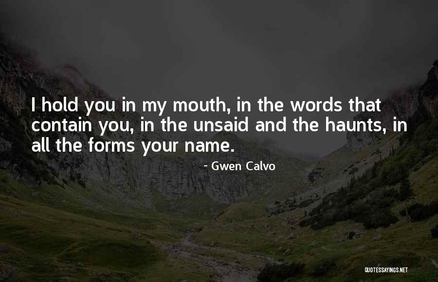 Chabata Quotes By Gwen Calvo Chabata Quotes By Gwen Calvo