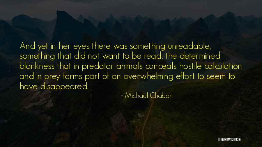 Chabon Michael Quotes By Michael Chabon Chabon Michael Quotes By Michael Chabon