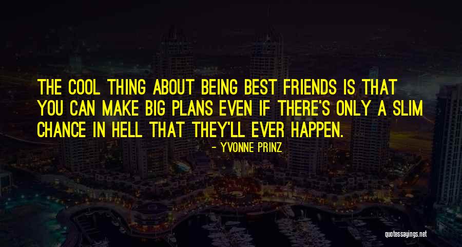 Chabris Quotes By Yvonne Prinz Chabris Quotes By Yvonne Prinz