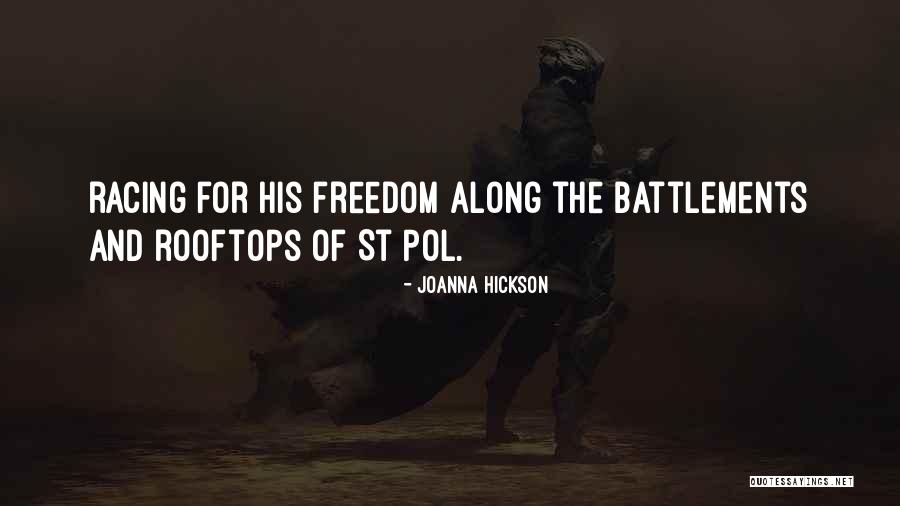 Chabuddy G Quotes By Joanna Hickson
