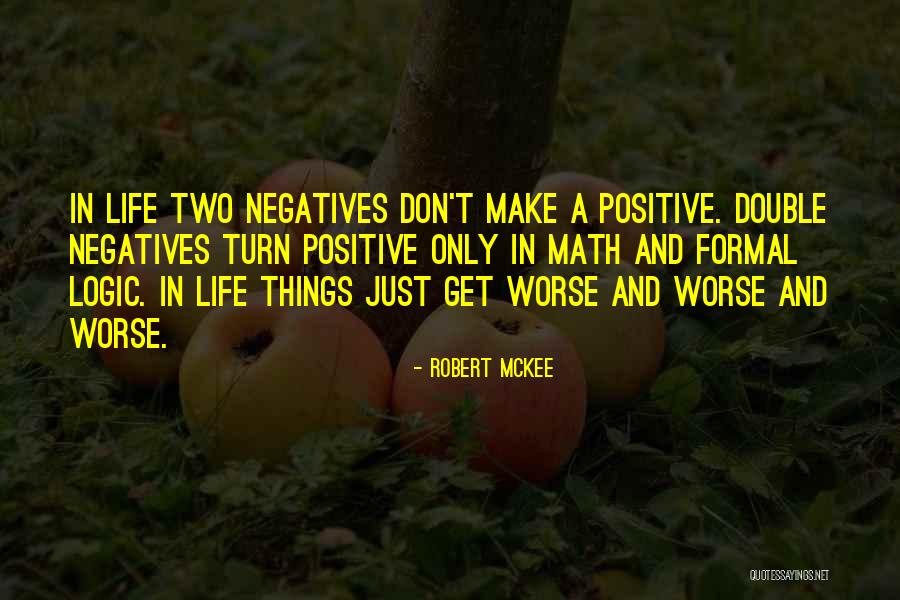 Chachita Quotes By Robert McKee Chachita Quotes By Robert McKee