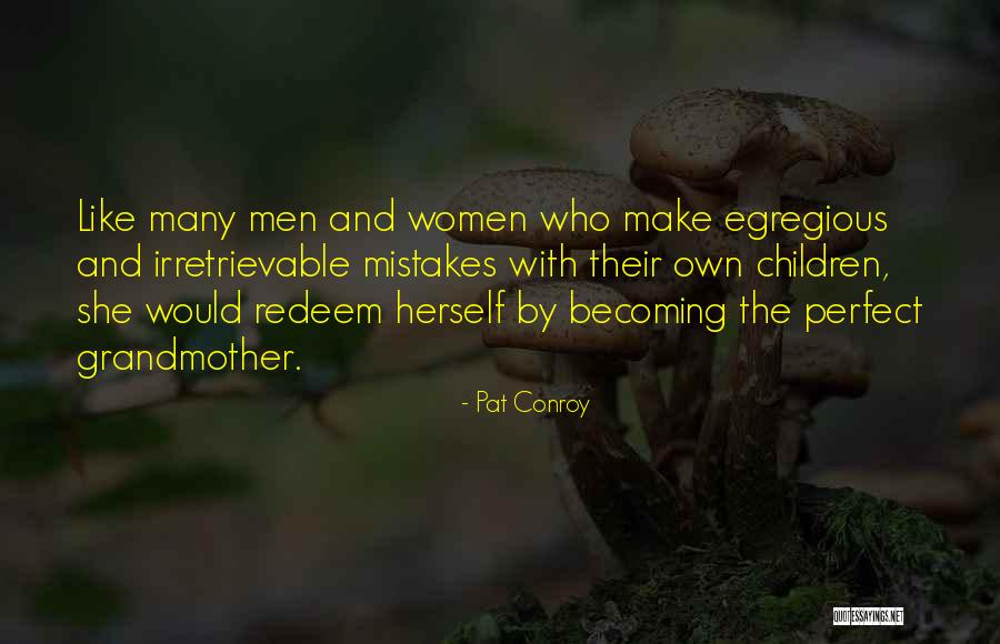 Chacona Bark Quotes By Pat Conroy Chacona Bark Quotes By Pat Conroy