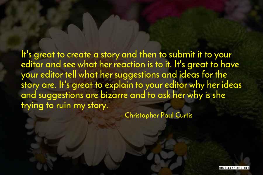 Chaconas Quotes By Christopher Paul Curtis Chaconas Quotes By Christopher Paul Curtis
