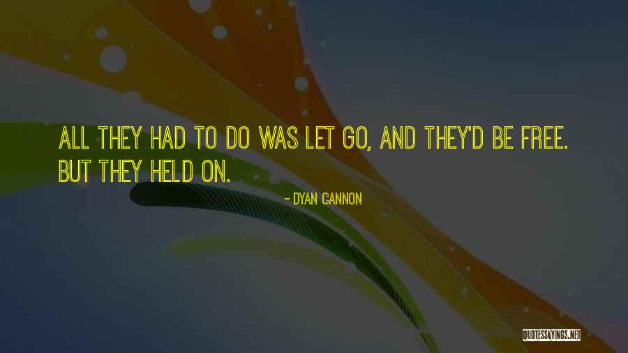 Chaconne By Durand Quotes By Dyan Cannon Chaconne By Durand Quotes By Dyan Cannon