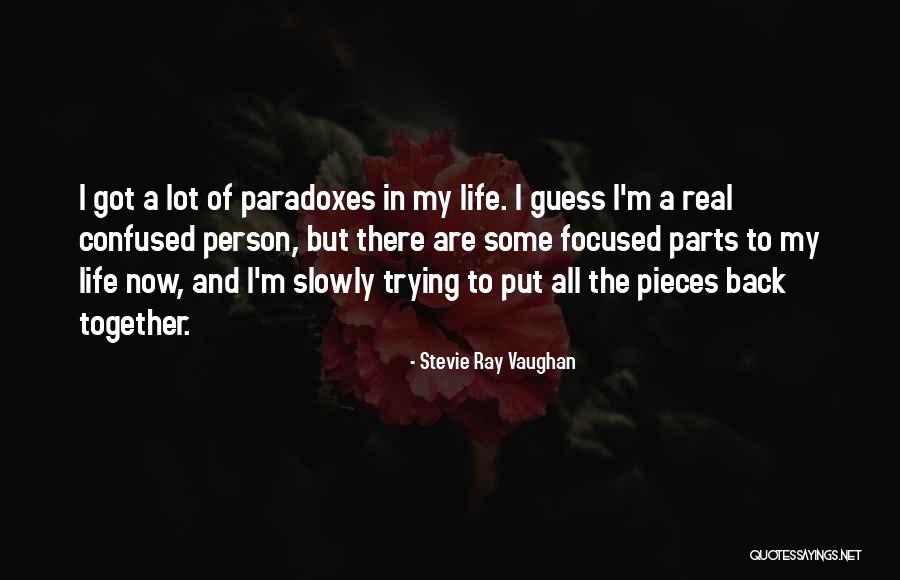 Chacotada Quotes By Stevie Ray Vaughan Chacotada Quotes By Stevie Ray Vaughan