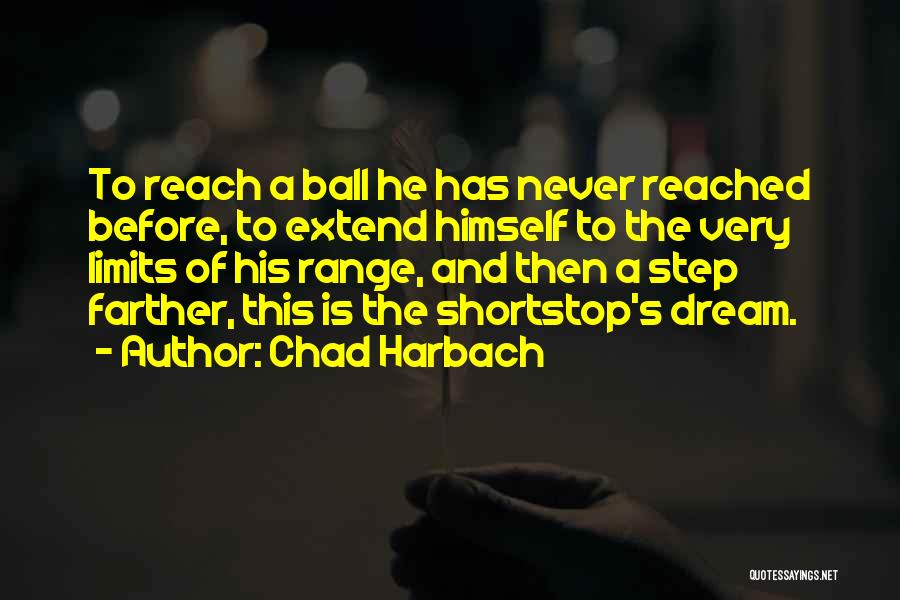 Chad Harbach Quotes 1321023